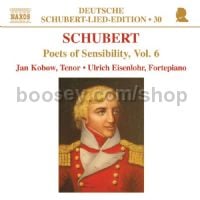 Deutsche Schubert Lied Edition (30): Poets of Sensibility, vol.6 (Naxos Audio CD)