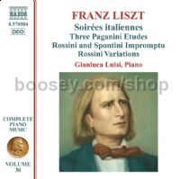 Complete Piano Music (30): Soirees Italiennes/3 Paganini Etudes (Naxos Audio CD)