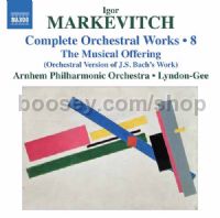 Complete Orchestral Works vol.8 The Musical Offering (Naxos Audio CD)