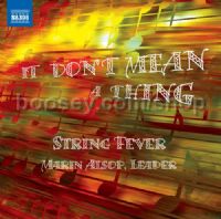 It Don'T Mean A Thing (Naxos Audio CD)