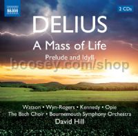 A Mass Of Life (Naxos Audio CD 2-disc set)