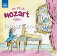 My First Mozart Album (Naxos Audio CD)