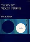 Thirty-six Violin Studies, Op. 20