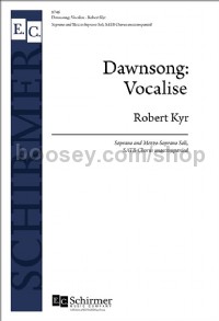 Dawnsong: Vocalise (Choral Score)