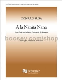 Carols and Lullabies: 4. A la Nanita Nana (SATB Choral Score)