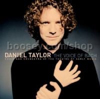 Daniel Taylor: The Voice of Bach (Sony BMG Audio CD)