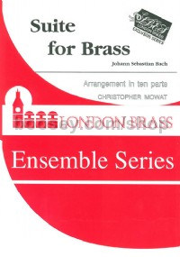 Suite for Brass (London Brass Ensemble Series)