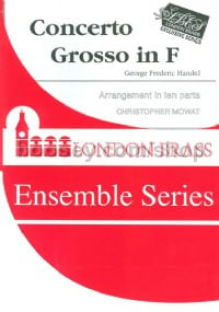 Concerto Grosso in F (London Brass Ensemble Series)