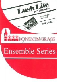 Lush Life (London Brass Ensemble Series)