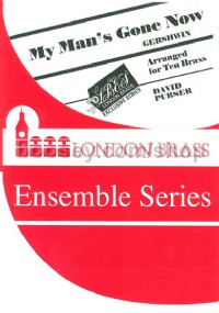 My Man's Gone Now (London Brass Ensemble Series)