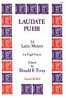 Laudate Pueri: 34 Latin Motets for High Voices