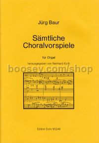 Complete Choral Preludes - Organ