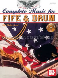 Complete Music For The Fife & Drum (Book & CD)