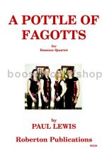 A Pottle of Fagotts for 4 bassoons