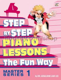 Step By Step to Piano Lessons The Fun Way - Master Series 1