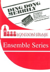 Ding Dong Merrily on High (London Brass Ensemble Series)