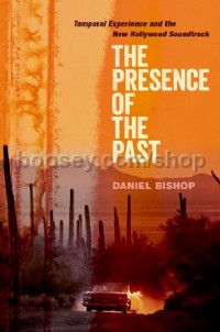 The Presence of the Past Temporal Experience (Hardback)