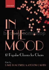 In the Mood 17 Jazz Classics for Choirs SATB