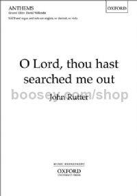 O Lord Thou Hast Searched Me Out (SATB & organ)