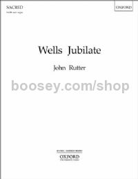 Wells Jubilate for SATB & organ