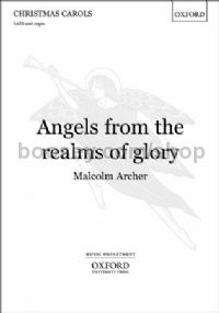 Angels From The Realms Of Glory Archer (SATB & organ)