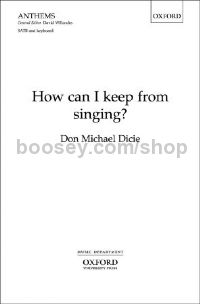 How can I keep from singing? for SATB & piano