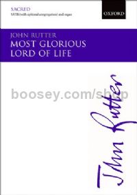 Most glorious Lord of life - SATB & Organ