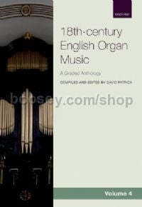 Anthology of 18th-century English Organ Music, Volume 4