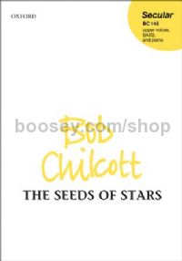 The Seeds of Stars for upper voices, SATB, & piano