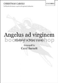 Angelus ad virginem (Gabriel to Mary came) for SATB