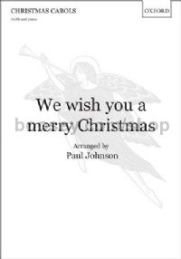 We wish you a merry Christmas for SATB & piano