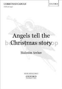 Angels tell the Christmas story (vocal score)