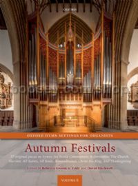 Oxford Hymn Settings for Organists 6: Autumn Festivals