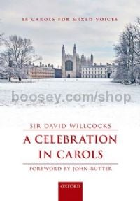 A Celebration in Carols: 15 carols for mixed voices