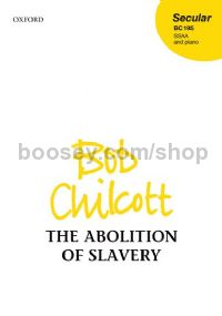 The Abolition of Slavery for SSAA & piano