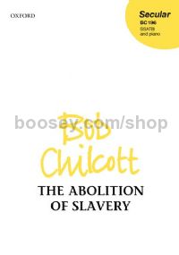 The Abolition of Slavery for SSATB & piano
