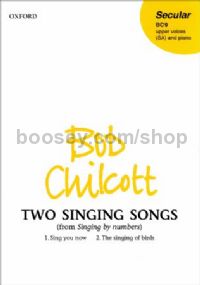 Two Singing Songs (from Singing by Numbers) (vocal score)