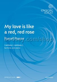 My love is like a red, red rose (Emerging Voices)
