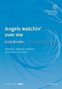 Angels watchin' over me (Emerging Voices)