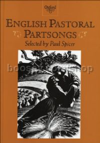 English Pastoral Partsongs (Ed. Spicer)