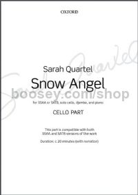 Snow Angel (Cello Part For SSAA Or SATB Versions)