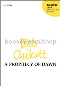 A Prophecy Of Dawn (SATB, Violin & Piano)