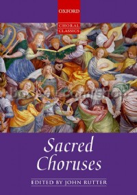 Sacred Choruses ed. Rutter (Vocal Score)