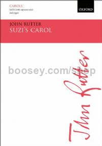 Suzi's Carol (SATB, Soprano & Organ)