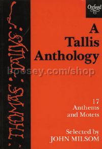 Tallis Anthology