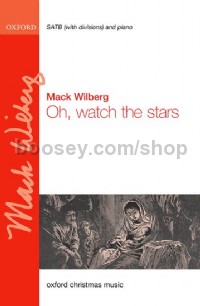 Oh, Watch The Stars (SATB & Piano/Orchestra)