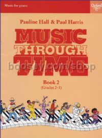 Music Through Time Piano Book 2 (Grades 2-3)