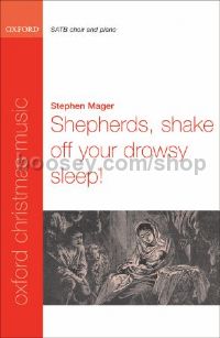 Shepherds, shake off your drowsy sleep! for SATB & piano
