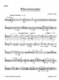 What Sweeter Music (double bass) SATB & organ/strings
