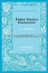 S'vivon (No. 3 of Three Israeli Folksongs) (vocal score)